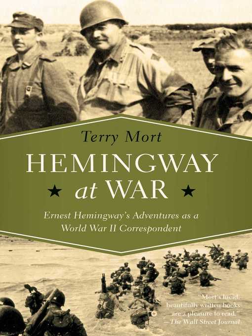 Title details for Hemingway at War by Terry Mort - Wait list